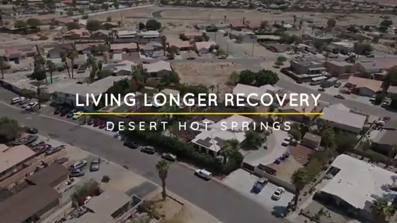 Aerial desert view labeled Living Longer Recovery in Desert Hot Springs, CA